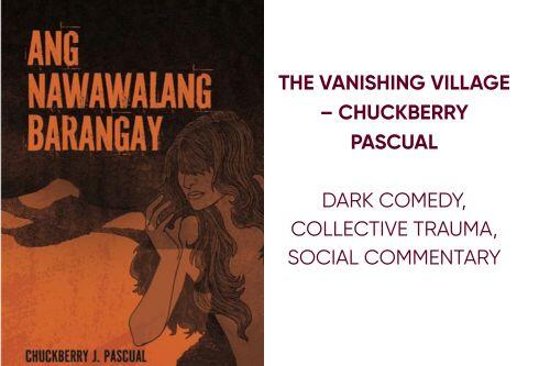 The Vanishing Village Ang Nawawalang Barangay) – Chuckberry Pascual The Vanishing Village Ang Nawawalang Barangay) – Chuckberry Pascual
