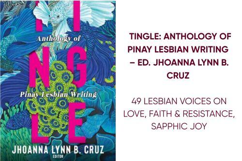 Tingle_ Anthology of Pinay Lesbian Writing – Ed. Jhoanna Lynn B. Cruz. Tingle_ Anthology of Pinay Lesbian Writing – Ed. Jhoanna Lynn B. Cruz.